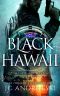 [Quentin Black Mystery 13] • Black Hawaii